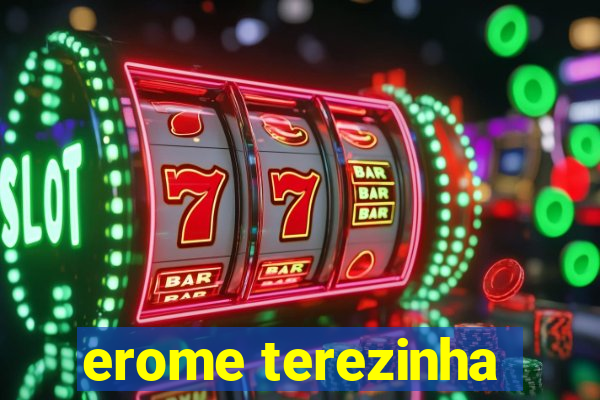 erome terezinha